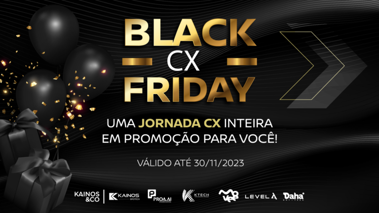 Black Friday KAINOS &CO: Uma Jornada Completa em Customer Experience!